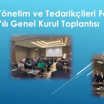 Tesis Yönetim ve Tedarikçileri Federasyonu 2024 Yılı Genel Kurul Toplantısı
